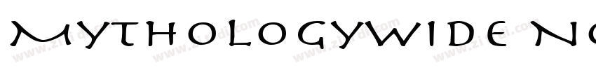 MythologyWide Normal字体转换